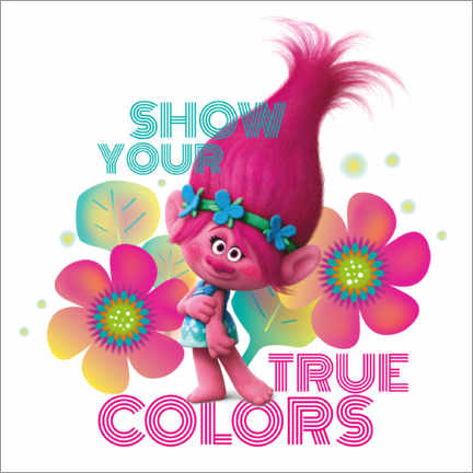 Poster  Show your true colors