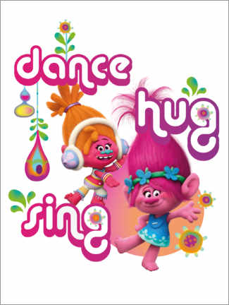 Poster  dance, sing, hug