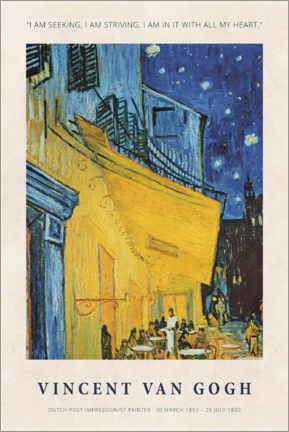 Poster  Vincent van Gogh - I am seeking - Vincent van Gogh