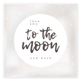 Poster  Love you (to the moon and back) - Typobox